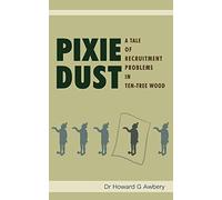 Pixie Dust: A Tale of Recruitment Problems in Ten-Tree Wood