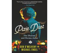 Pixie Dust: The Dharma and Norma Jeane