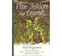 Pixie Folklore and Legends