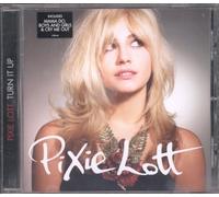 Pixie Lott - Turn It Up