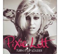 Pixie Lott - Turn It Up Louder