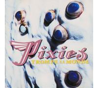 Pixies - Trompe le Monde