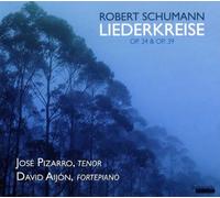 Pizarro,Jose - Robert Schumann: Liederkreis op. 24 & op. 29