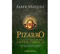 PIZARRO Y LA CONQUISTA DEL Imperio INCA
