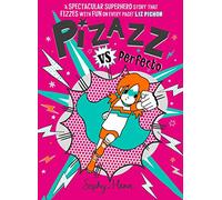 Pizazz vs Perfecto: The Times Best Children's Books for Summer 2021 (Volume 3)