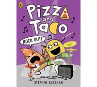 Pizza and Taco: Rock Out!