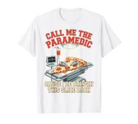 Pizza Call Me The Paramedic Cause I Be Bringin This Slice Value Graphic T-Shirt, Men, White, L