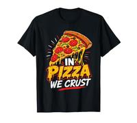 Pizza Fans in Pizza we Crust Baker Pizza Dough Baking T-Shirt
