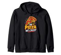 Pizza Fans In Pizza we Crust Baker Pizza Dough Baking Zip Hoodie