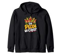 Pizza Fans In Pizza we Crust Baker Pizza Dough Baking Zip Hoodie