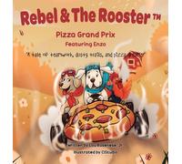 Pizza Grand Prix: A tale of teamwork, dusty trails and pizza dreams: 6 (Adventure)