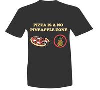Pizza is A No Pineapple Zone Novelty T Shirt (Size L) - 100% Cotton Novelty T Shirt by MRP Shirts Black