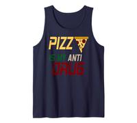 Pizza is My Anti Drug Funny Food Obsession Humor Tank Top