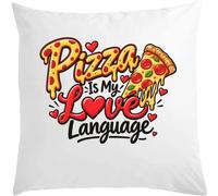 Pizza Is My Favorite Love Expression White Pillow 40x40cm With Filler White