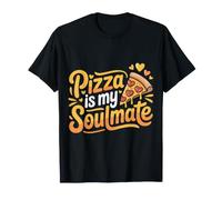 Pizza is My Soulmate Slice Cravings Comfort |- T-Shirt