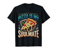 Pizza is My Soulmate Slice Cravings Comfort ||- T-Shirt