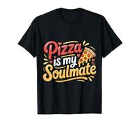 Pizza is My Soulmate Slice Cravings Comfort ||- T-Shirt