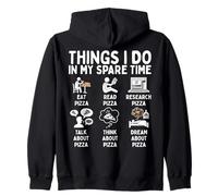Pizza Lover Things I Do In My Spare Time Zip Hoodie