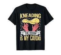 Pizza Maker Kneading the Dough is my Cardio Pizza Bake T-Shirt
