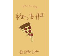 Pizza My Heart: A True Love Story (1)