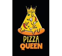 Pizza Queen: Journal / Notebook / Diary, 120 Blank Lined Pages, 6 x 9 inches, Matte Finish Cover, Great Gift For Kids And Adults