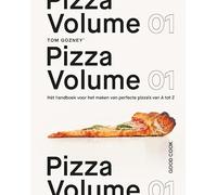 Pizza volume 01: hét handboek voor het maken van perfecte pizza´s van A tot Z