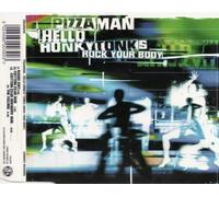 Pizzaman - Hello Honky Tonks (Rock Your Body)