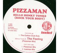 Pizzaman - Hello Honky Tonks (Rock Your Body) [Vinyl Single 12'']
