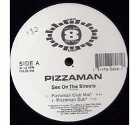 Pizzaman - Pizzaman - Sex On The Streets