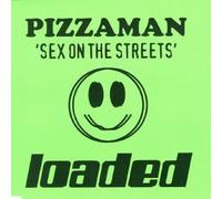 Pizzaman - Sex on the streets
