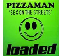 Pizzaman - Sex on the streets (Pizzaman Club & Dub/Play Boys Fully Loaded Dub) [VINYL]