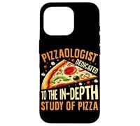 Pizzaologist Dedicated To The In-Depth Study Of Pizza Case for iPhone 16 Pro