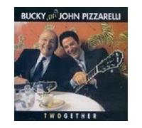 Pizzarelli, John - Bucky and John Pizzarelli
