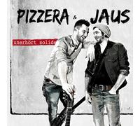 Pizzera & Jaus Unerhört Solide (CD)