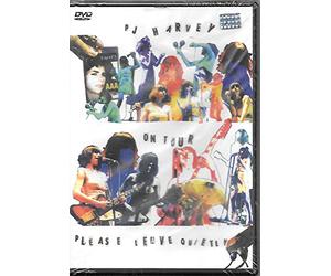 PJ Harvey: On Tour - Please Leave Quietly [DVD] [2006]