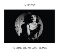 PJ Harvey : To Bring You My Love - Demos CD (2020) NEW Fast and FREE P & P