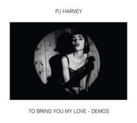 PJ Harvey - To Bring You My Love - Demos