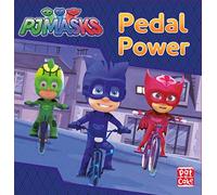 Pedal Power: A PJ Masks story book