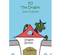 PJ The Dragon: Goes To School