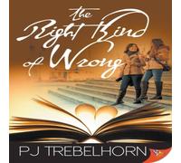 PJ Trebelhorn The Right Kind of Wrong Paperback Book PJ Trebelhorn Multicolor