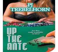 PJ Trebelhorn Up the Ante Paperback Book PJ Trebelhorn Multicolor