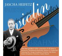 Jascha Heifetz - Jascha Heifetz: The Greatest Violin Concertos