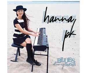 Pk Hanna - Blues All Over My Shoes