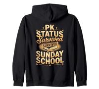 PK Status Survived Sunday School Pastors Kid Zip Hoodie