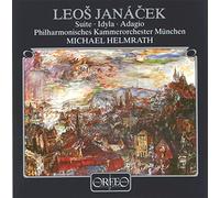 Pko Munchen/Helmrath - JANACEK:IDYLA/SUITE/ADAGIO