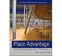 Place Advantage: Applied Psychology for Interior Architecture