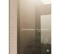 Place and Space: Montalba Architects