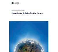 Place-Based Policies for the Future