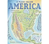 Place Called America: A Story of the Land and People