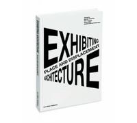 PLACE & DISPLACEMENT By Thordis Arrhenius (Paperback) (9783037784167)